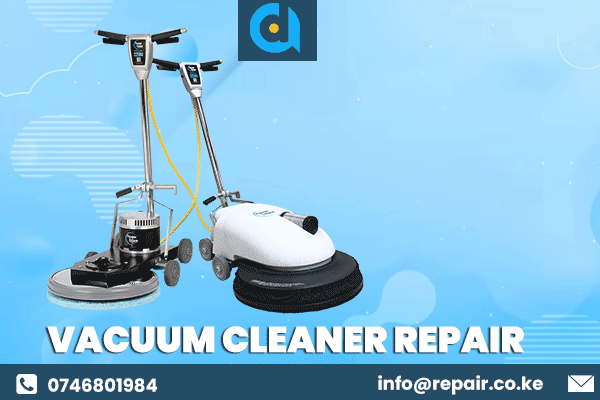 5 Companies for Vacuum Cleaner Repair in Nairobi
