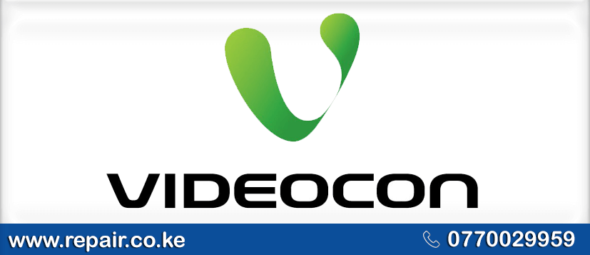 Videocon Appliance Repair Service Center in Nairobi 