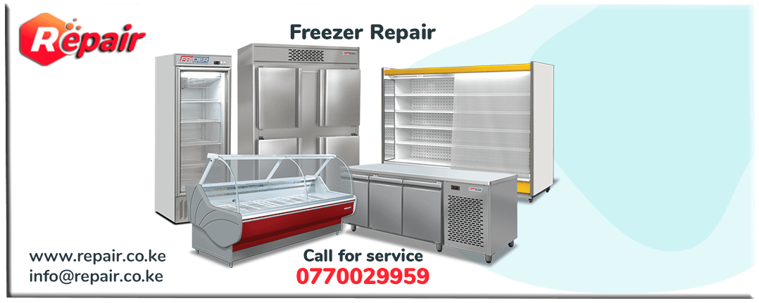 Freezer and Refrigerator Repair in Nairobi › 0770029959